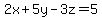 2x%2B5y-3z=5