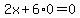 2x%2B6%2A0=0
