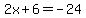 2x%2B6=-24
