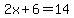 2x%2B6=14