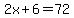 2x%2B6=72