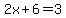2x%2B6+=+3