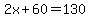 2x%2B60=130