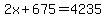 2x%2B675=4235