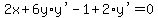 2x%2B6y%2A%22y%27%22-1%2B2%2A%22y%27%22=0
