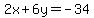 2x%2B6y=-34