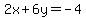 2x%2B6y=-4