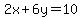 2x%2B6y=10
