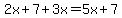 2x%2B7%2B3x=5x%2B7