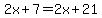2x%2B7=2x%2B21