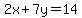 2x%2B7y=14