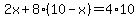 2x%2B8%2810-x%29=4%2A10