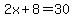 2x%2B8=30