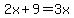 2x%2B9=3x