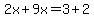 2x%2B9x=3%2B2