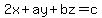 2x%2Bay%2Bbz=c