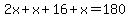 2x%2Bx%2B16%2Bx=180