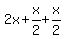 2x%2Bx%2F2%2Bx%2F2
