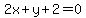 2x%2By%2B2=0