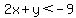 2x%2By%3C-9