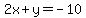 2x%2By=-10