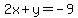 2x%2By=-9