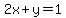 2x%2By=1