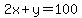 2x%2By=100+