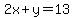 2x%2By=13