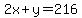 2x%2By=216