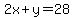 2x%2By=28