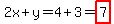 2x%2By=4%2B3=highlight%287%29