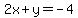 2x%2By+=+-4