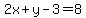 2x%2By-3+=+8