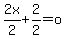 2x%2F2%2B2%2F2=o