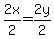 2x%2F2=2y%2F2