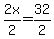 2x%2F2++=+32%2F2