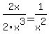 2x%2F2x%5E3=+1%2Fx%5E2