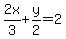 2x%2F3%2By%2F2=2