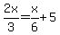 2x%2F3=x%2F6%2B5