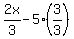 2x%2F3+-5%283%2F3%29