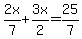 2x%2F7%2B3x%2F2=25%2F7
