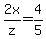 2x%2Fz+=+4%2F5