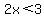 \"2x%3C3\"