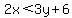 2x%3C3y+%2B+6