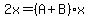 2x=%28A%2BB%29x
