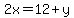2x=12%2By