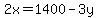 2x=1400-3y