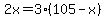 2x=3%2A%28105-x%29