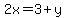 2x=3%2By